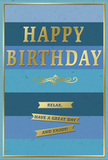 The image shows a sophisticated birthday card that quietly blends modern design with classic charm, set against a simple backdrop as though it has just been unwrapped in a Leatherhead home. The entire surface is striped with broad, horizontal bands of blue, gently shifting from inky navy through cooler denim and teal to a lighter sky shade. This gradient of colour creates a soothing ombre effect, like looking out across the fields near Leatherhead Common under a gently changing sky. Across the upper centre, HAPPY BIRTHDAY is written in bold, raised gold capitals. The letters are clean and evenly spaced, with a subtle embossed texture that makes them catch the light in a warm, refined shimmer. Directly beneath, a single golden flourish sweeps across the card, its swirling line adding a hint of vintage elegance to the otherwise contemporary layout. In the lower third, three slim gold banners are carefully aligned in a vertical stack. Their surfaces are smooth and bright, and each ribbon carries a part of the message: Relax, have a great day and enjoy! Around the edges, a narrow gold border encloses the design, drawing the eye inward and giving the card a finished, frame-like quality. The cardstock looks smooth and gently matte, suggesting a comfortable weight in the hand. The whole card feels calm, polished, and heartfelt - an ideal companion to a fresh birthday bouquet delivered to friends and family in Bookham, Fetcham, or the quiet residential streets close to Leatherhead's town centre.